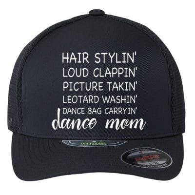 Cute Dance Mom Funny Sarcastic Dance Lover Mom Mother's DayGift Flexfit Unipanel Trucker Cap