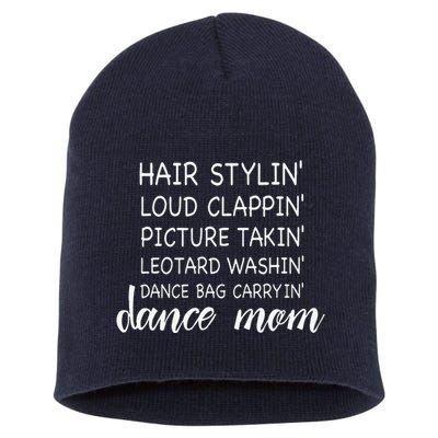 Cute Dance Mom Funny Sarcastic Dance Lover Mom Mother's DayGift Short Acrylic Beanie