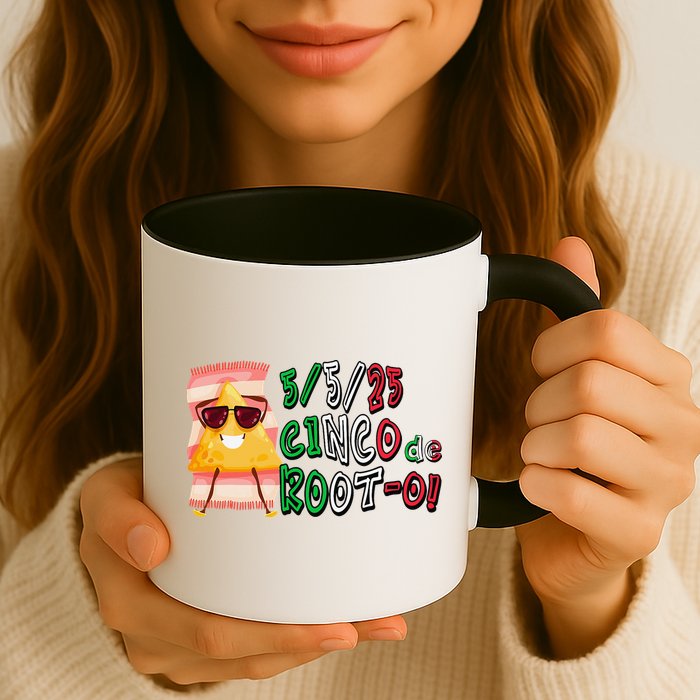 Cinco De Mayo Funny Math Nerds 5525 Cinco De Root-o Mug
