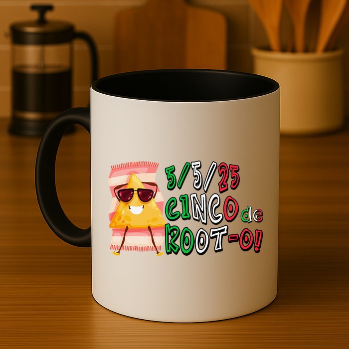 Cinco De Mayo Funny Math Nerds 5525 Cinco De Root-o Mug