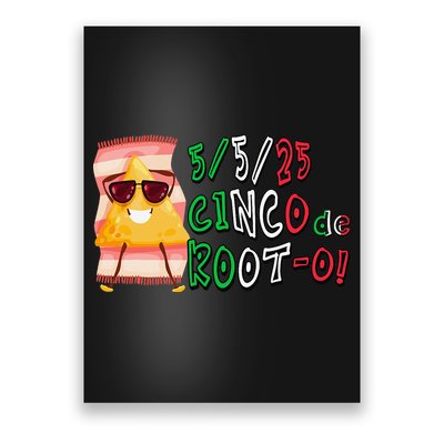 Cinco De Mayo Funny Math Nerds 5525 Cinco De Root-o Poster