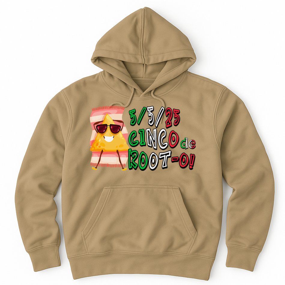 Cinco De Mayo Funny Math Nerds 5525 Cinco De Root-o Hoodie