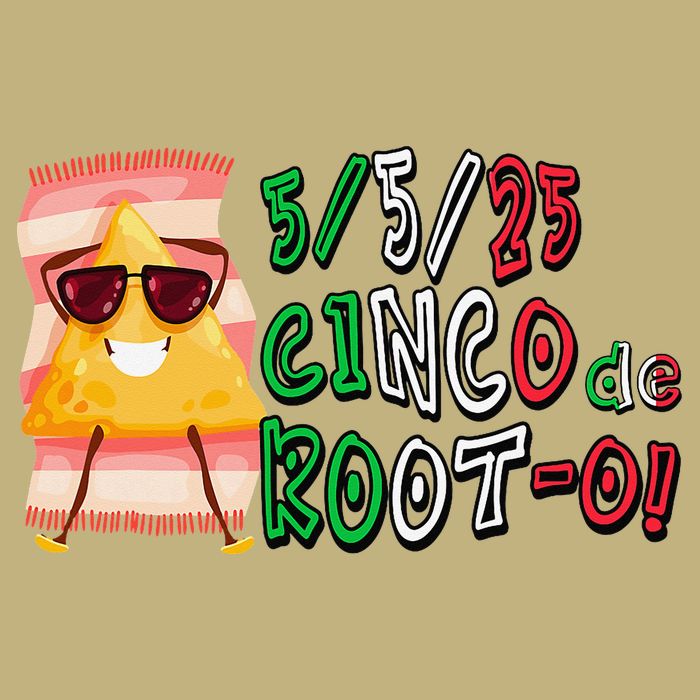 Cinco De Mayo Funny Math Nerds 5525 Cinco De Root-o Button