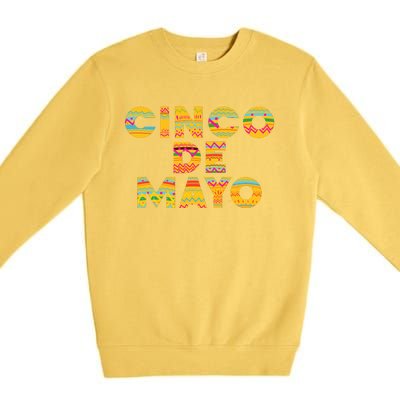 Cinco De Mayo Fiesta Holiday Premium Crewneck Sweatshirt