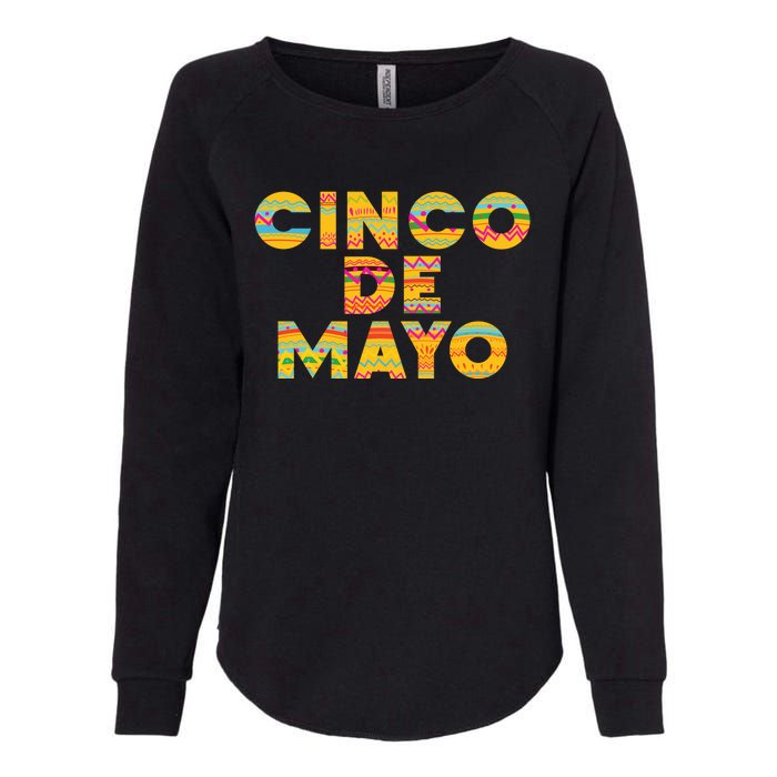 Cinco De Mayo Fiesta Holiday Womens California Wash Sweatshirt