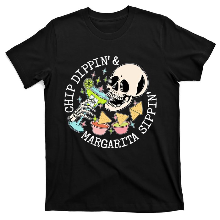 Chippin Dippin Margarita Sippin Skull T-Shirt