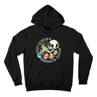 Chippin Dippin Margarita Sippin Skull Tall Hoodie