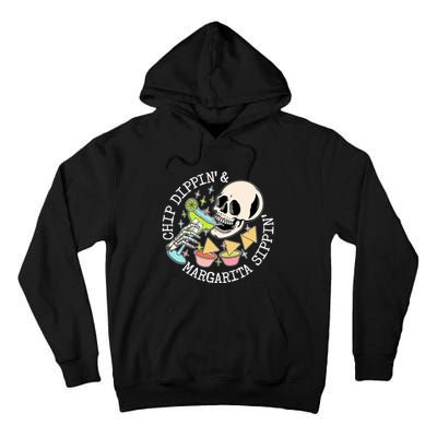 Chippin Dippin Margarita Sippin Skull Tall Hoodie