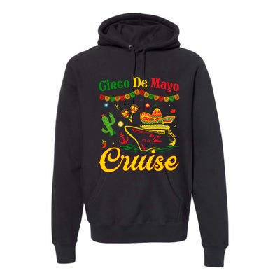 Cinco De Mayo Cruise Squad Fiesta Squad Matching Team Cruising Premium Hoodie