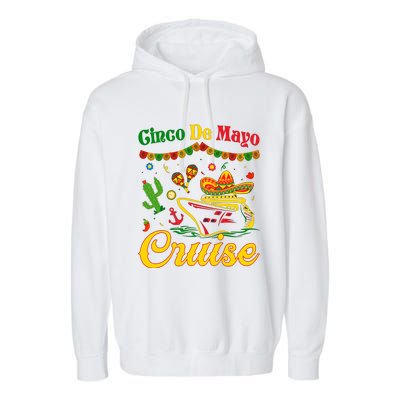 Cinco De Mayo Cruise Squad Fiesta Squad Matching Team Cruising Garment-Dyed Fleece Hoodie