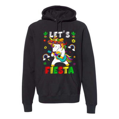 Cinco De Mayo Party Lets Fiesta Dancing Mexican Unicorn Premium Hoodie