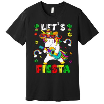 Cinco De Mayo Party Lets Fiesta Dancing Mexican Unicorn Premium T-Shirt