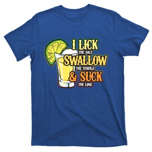 Cinco De Mayo I Lick Salt Swallow Tequila Suck Lime Funny Cute Gift T-Shirt