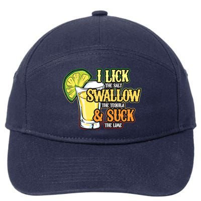 Cinco De Mayo I Lick Salt Swallow Tequila Suck Lime Funny Cute Gift 7-Panel Snapback Hat