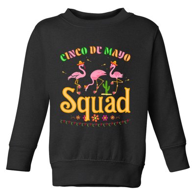 Cinco De Mayo Squad Flamingo Toddler Sweatshirt