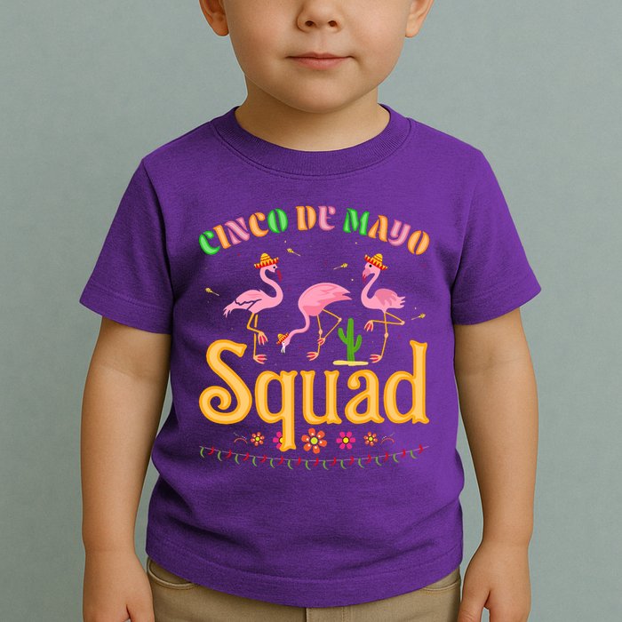 Cinco De Mayo Squad Flamingo Toddler T-Shirt