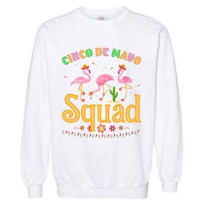 Cinco De Mayo Squad Flamingo Garment-Dyed Sweatshirt