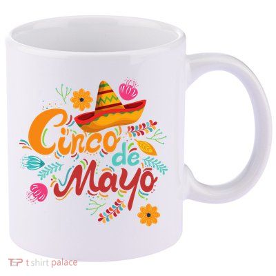 Cinco De Mayo Fiesta Celebration 11oz C Handle Ceramic Mug