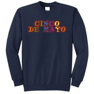 Cinco De Mayo Holiday Gift Tall Sweatshirt