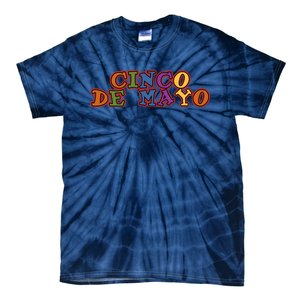 Cinco De Mayo Holiday Gift Tie-Dye T-Shirt