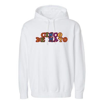 Cinco De Mayo Holiday Gift Garment-Dyed Fleece Hoodie