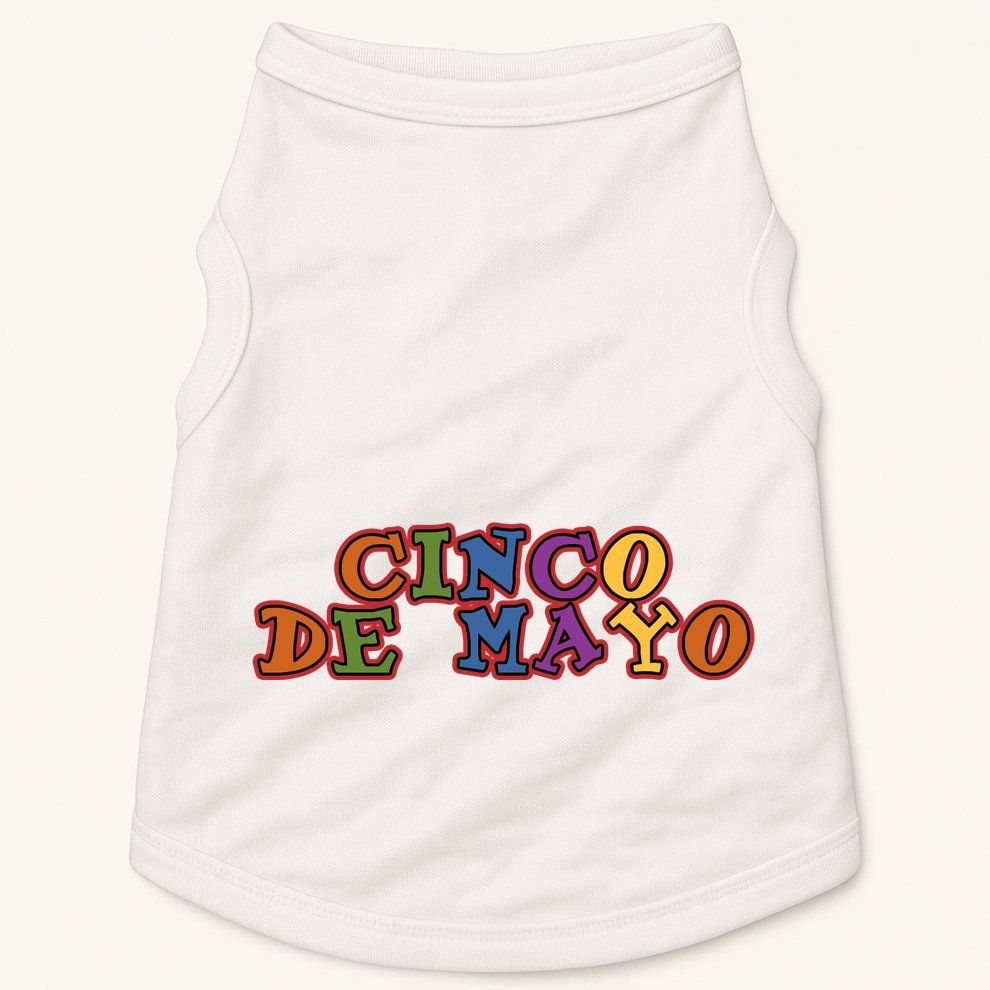 Cinco De Mayo Holiday Gift Doggie Tank