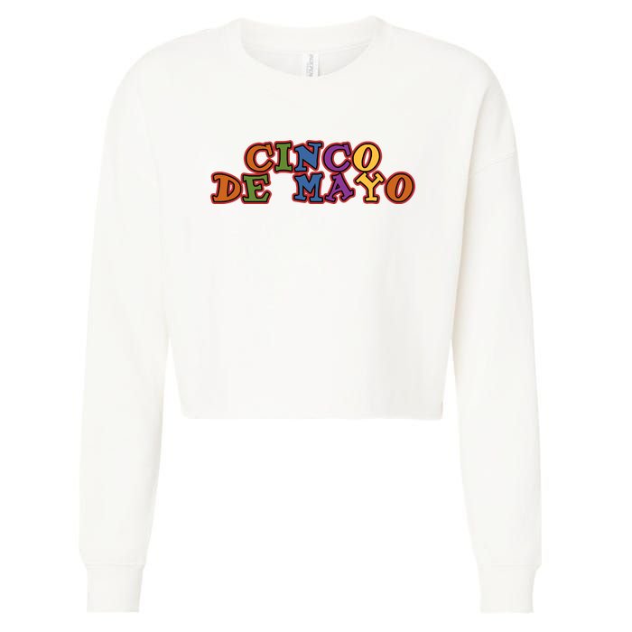 Cinco De Mayo Holiday Gift Cropped Pullover Crew