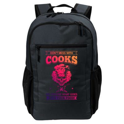 Chef Dont Mess With Cooks We Choose Your Food Kitchen Hobby Cute Gift Daily Commute Backpack