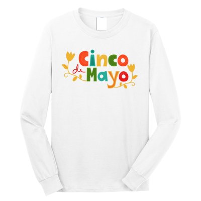 Cinco De Mayo Celebration Long Sleeve Shirt