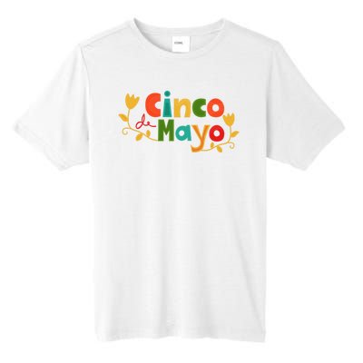 Cinco De Mayo Celebration Tall Fusion ChromaSoft Performance T-Shirt