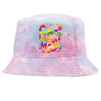 Cinco De Mayo Lets Fiesta Squad 5 De Mayo Mexican Fiesta Tie-Dyed Bucket Hat