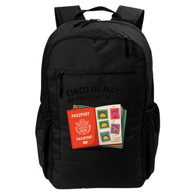 Cinco De Mayo No Passport Needed Celebrate With Amigos Daily Commute Backpack