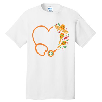 Cinco De Mayo Stethoscope Mexican Nurse Tall T-Shirt