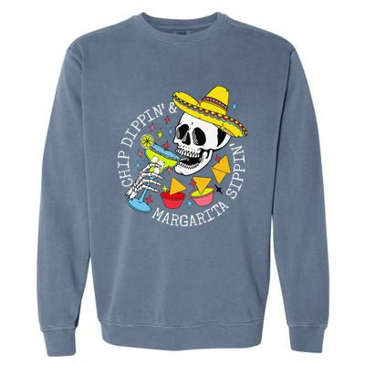 Chip Dippin & Margarita Sippin Sugar Skull Cinco De Mayo Garment-Dyed Sweatshirt