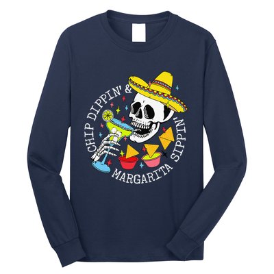 Chip Dippin & Margarita Sippin Sugar Skull Cinco De Mayo Long Sleeve Shirt