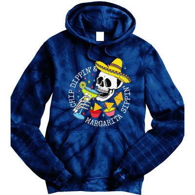 Chip Dippin & Margarita Sippin Sugar Skull Cinco De Mayo Tie Dye Hoodie