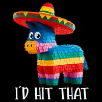 Cinco De Mayo Funny Ideas I'd Hit That Pinata  7-Panel Snapback Hat
