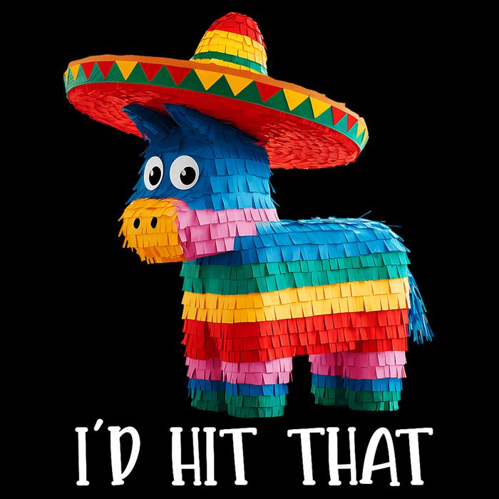Cinco De Mayo Funny Ideas I'd Hit That Pinata  7-Panel Snapback Hat