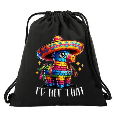 Cinco De Mayo Ideas I'd Hit That Pinata Drawstring Bag