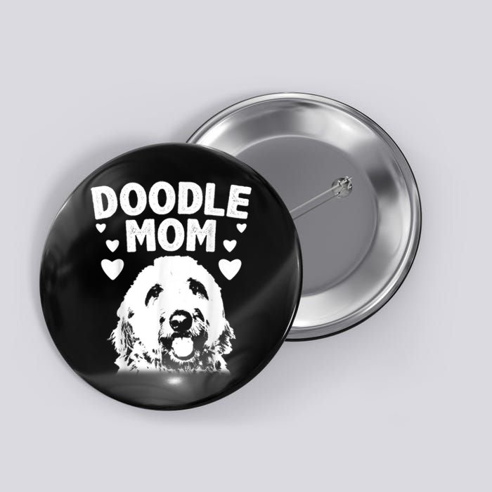 Cute Doodle Mom For Women Mama Golden Doodle Dog Owner Button