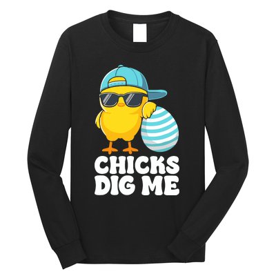 Chicks Dig Me Easter Happy Easter Long Sleeve Shirt