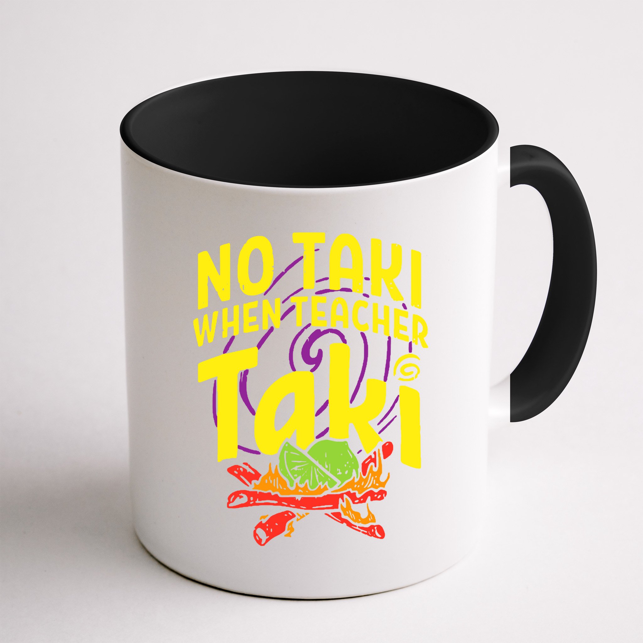 Cinco De Mayo No Taki When Teacher Funny Mug