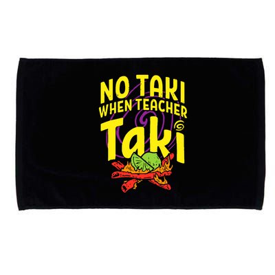 Cinco De Mayo No Taki When Teacher Funny Microfiber Hand Towel