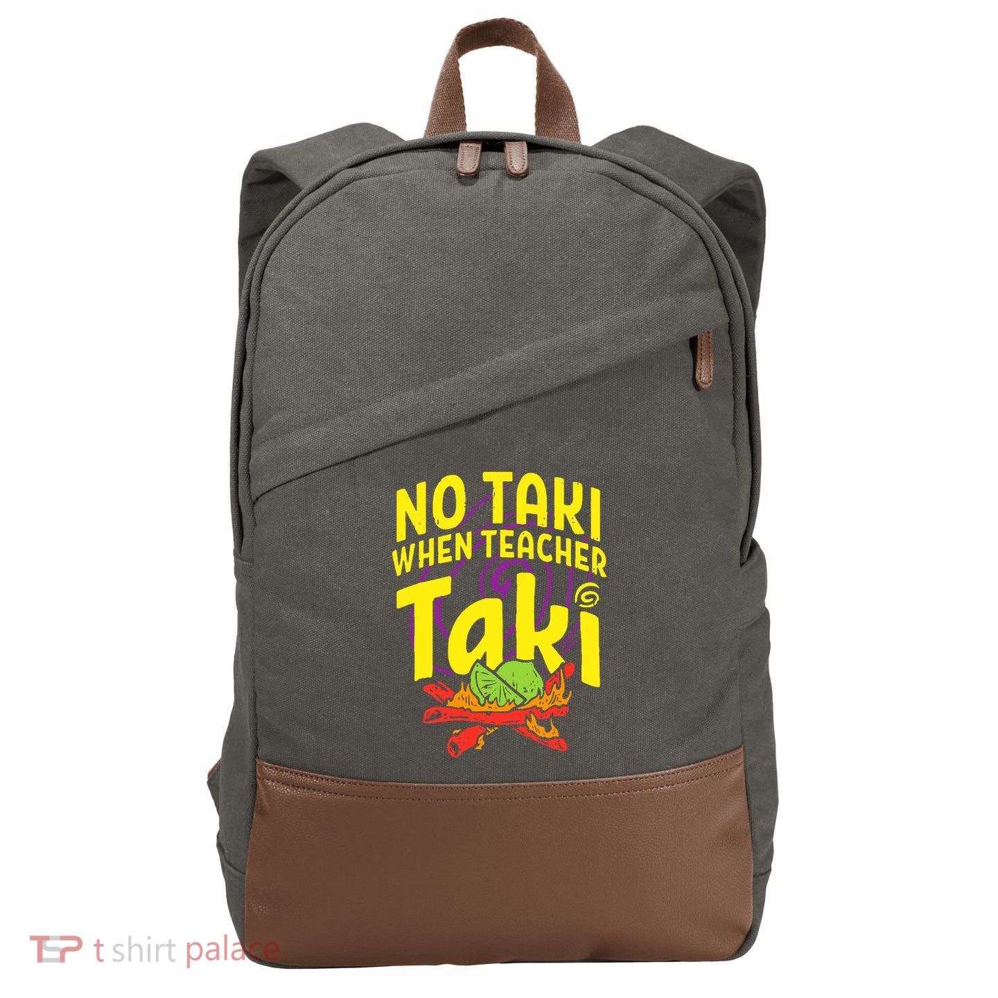 Cinco De Mayo No Taki When Teacher Funny Cotton Canvas Backpack