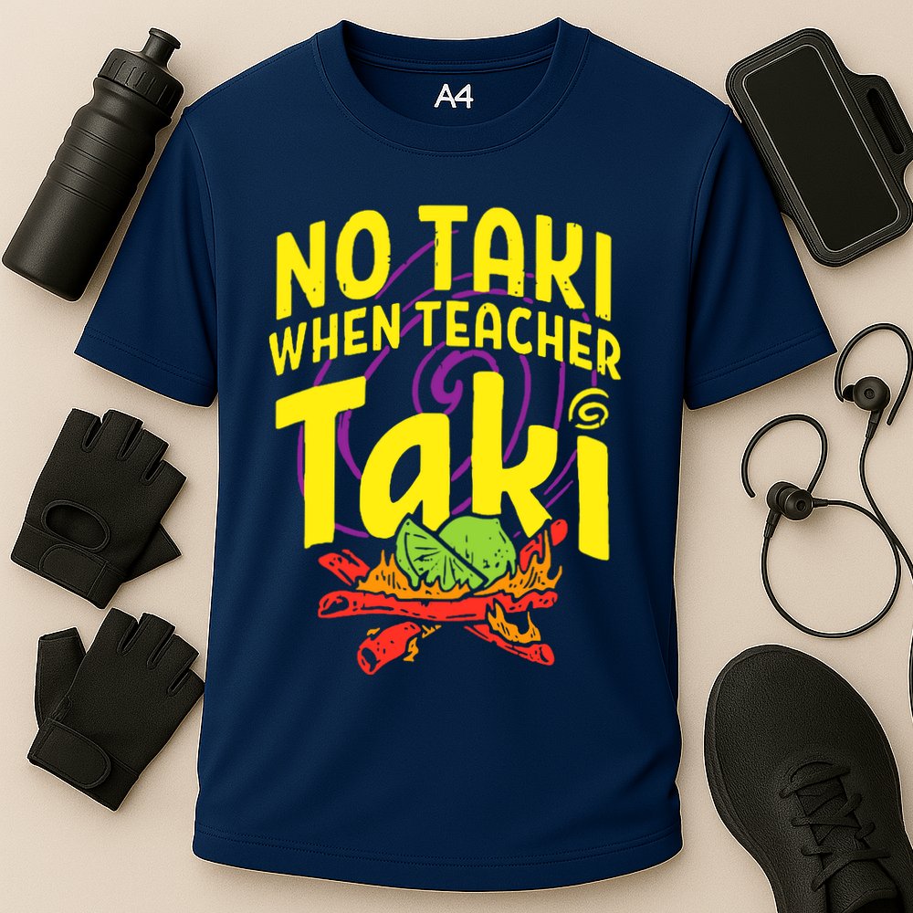 Cinco De Mayo No Taki When Teacher Funny Performance Shirt