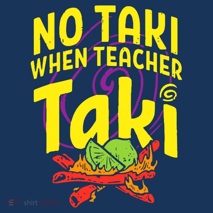 Cinco De Mayo No Taki When Teacher Funny Drawstring Bag