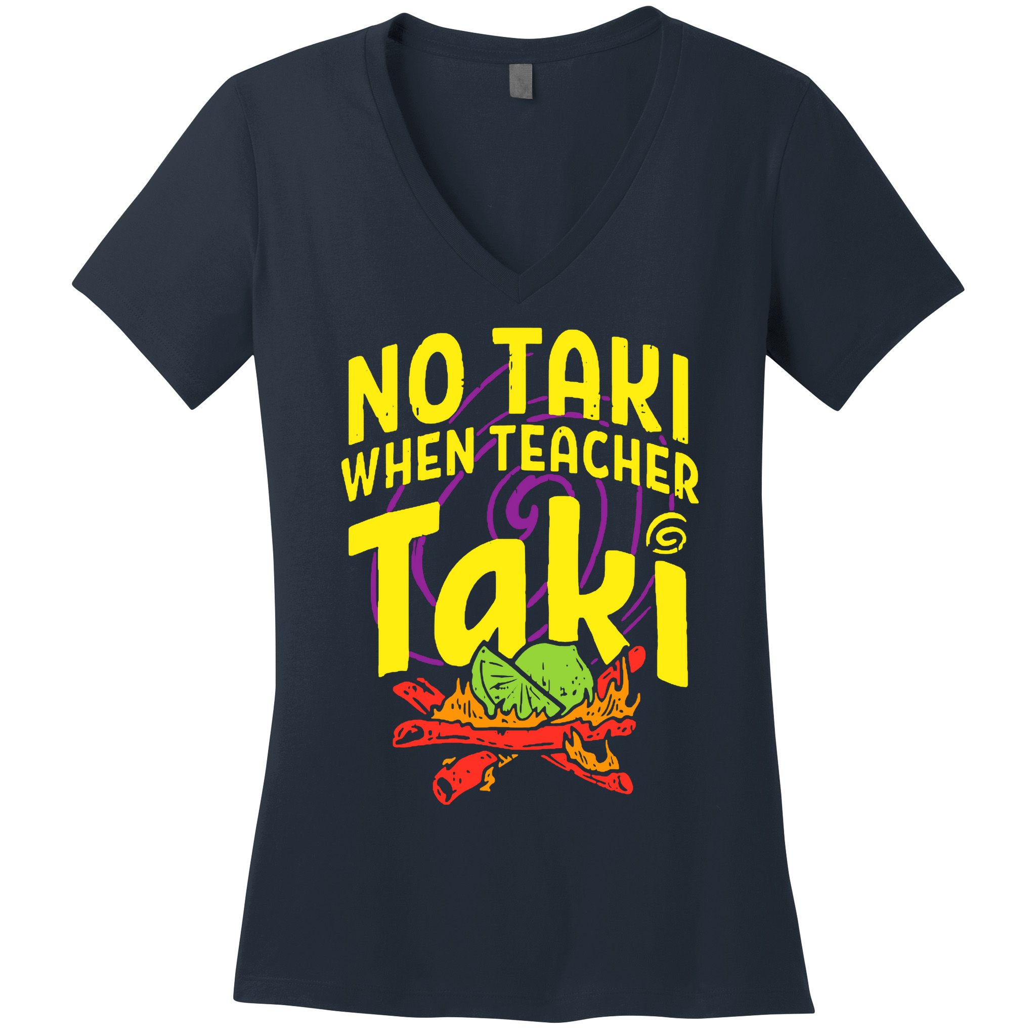 Cinco De Mayo No Taki When Teacher Funny Women's V-Neck T-Shirt