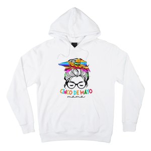 Cinco De Mayo Mama Messy Bun Mexican Mothers Day Mom Hoodie