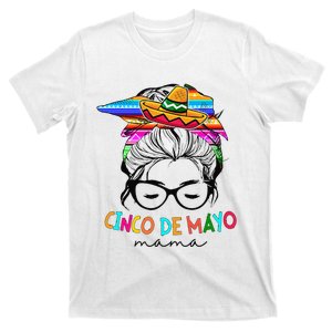 Cinco De Mayo Mama Messy Bun Mexican Mothers Day Mom T-Shirt