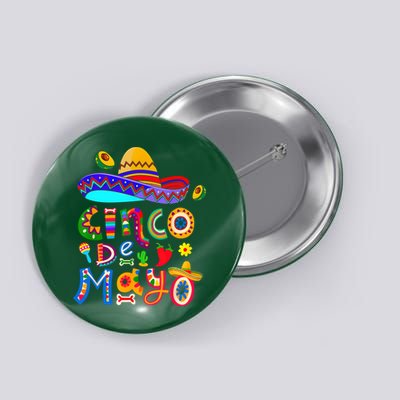Cinco De Mayo Mexican Fiesta 5 De Mayo Women Men Button